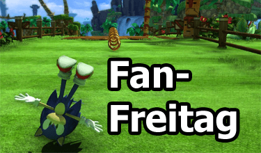 Fan-Freitag: Von Sonic Runnerations, Ritterburgen und 2006
