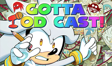 Gotta Pod Cast! Akt 226: Unsere „Reise“ mit Sonic the Hedgehog