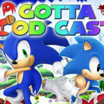 Gotta Pod Cast! Akt 262: Sonic Generations 3DS - Das vergessene Kind